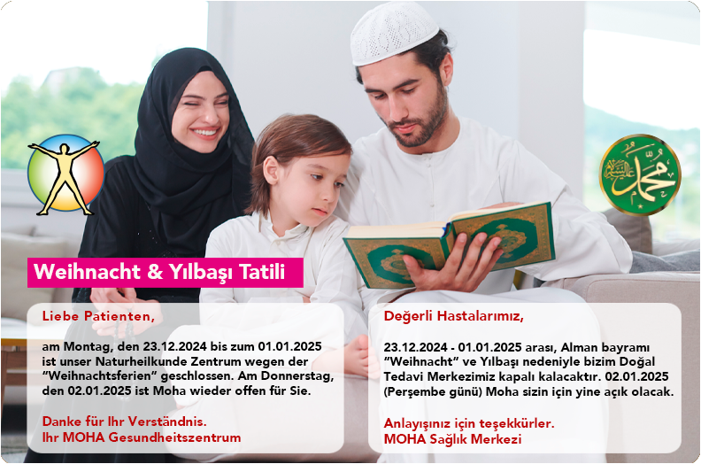 Moha Weihnacht ve Yılbaşı Tatili 2024/2025